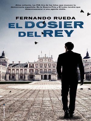 cover image of El dosier del rey